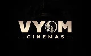 VYOM Cinemas Announces Overseas Launch with George Krish